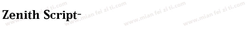 Zenith Script字体转换